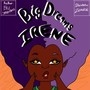 Big Dreams Irene the Comic