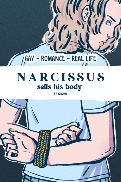 Narcissus Sells his Body