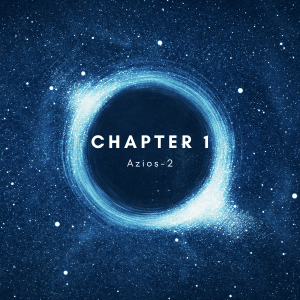 Chapter 1: Azios-2