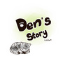 Den's story