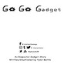 Go Go Gadget: An Inspector Gadget Story
