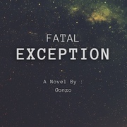 Fatal Exception