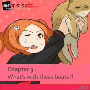 Ch.3 Part 2 : What's with these boats?!