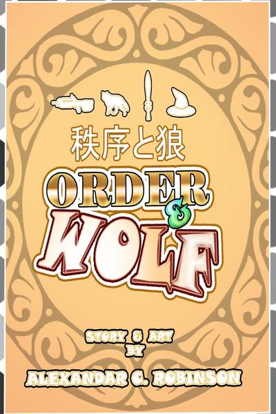 Order & Wolf: Rulers of The Four Kingdoms