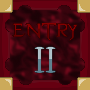 Entry II