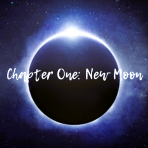 Chapter One: Full Moon