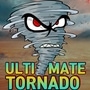 Ultimate Tornado