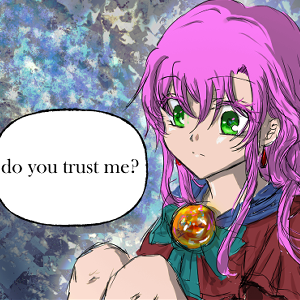 &quot;Do you trust me?&quot;