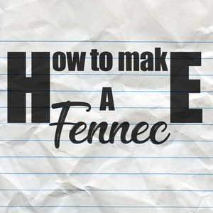 How to make a Fennec