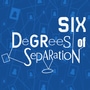 Six degrees of Separation
