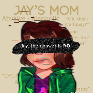 Chapter 9 : Jay&rsquo;s Mom