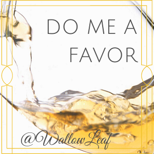 Do me a favor dear...