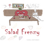 Salad Frenzy (ONESHOT) <--- Read Right - Left