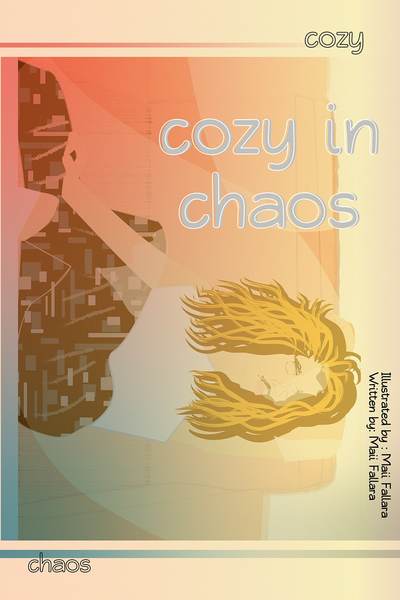 Cozy in Chaos