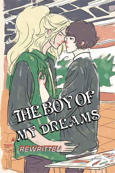 Boy of my Dreams - Rewritten