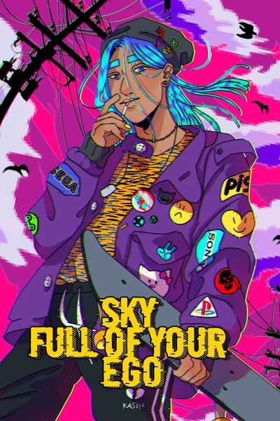 Sky Full of Your Ego