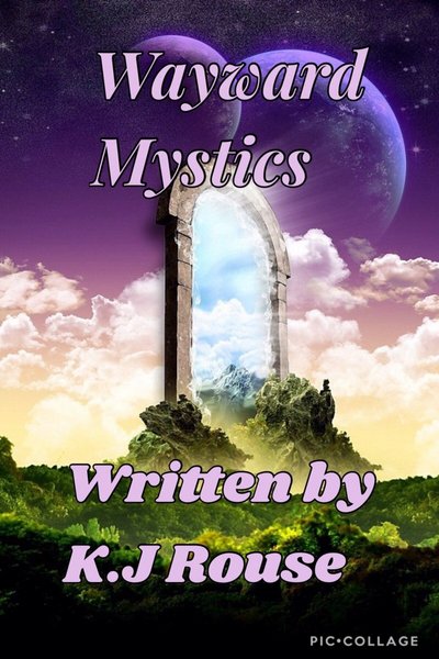 Wayward Mystics part 1: Rise of the Mystics