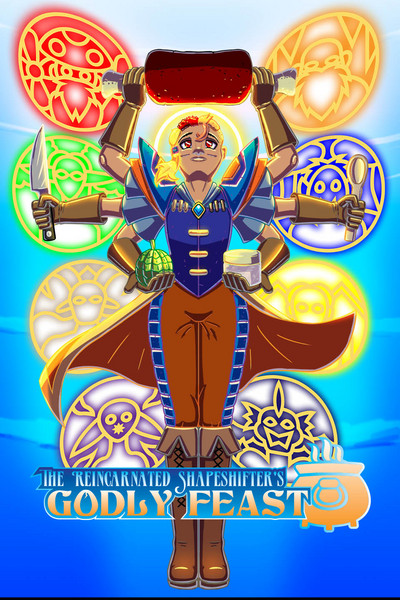 The Reincarnated Shapeshifter&rsquo;s Godly Feast