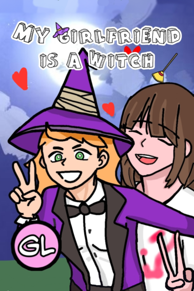 My girlfriend is a witch (GL)