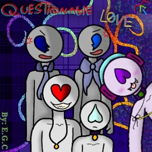 Questionable Love