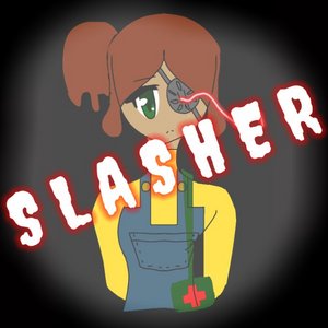 Slasher