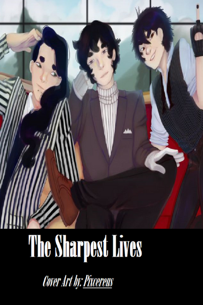 The Sharpest Lives