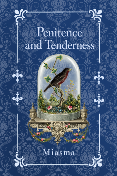 Penitence and Tenderness