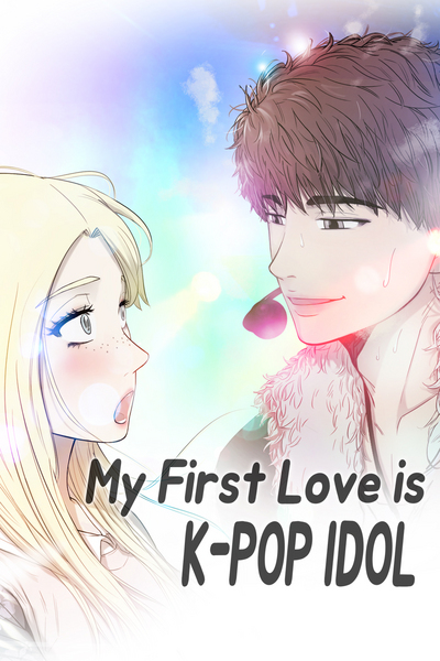 My First Love is K-POP IDOL