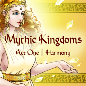 01 | Mythic Kingdoms (Part 1)