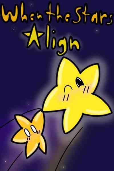 When The Stars Align