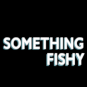 Something Fishy #002