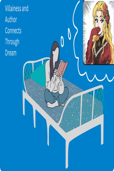 Villainess and Author connect through Dream 