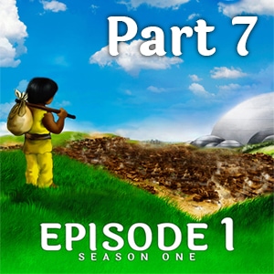 Episode 1 - Travelers' Land (Part 7)