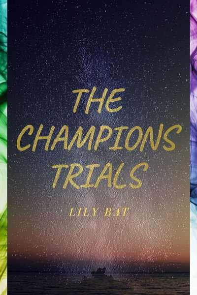 The Champions Trials