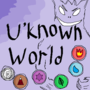U'known World