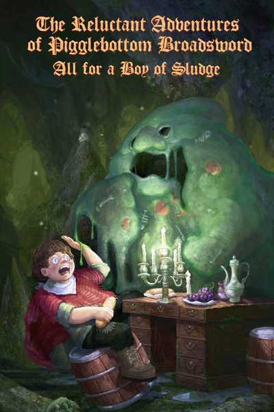The Reluctant Adventures of Pigglebottom Broadsword