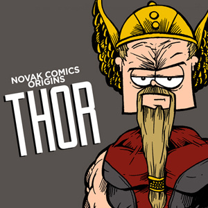 NOVAK COMICS ORIGINS - THOR