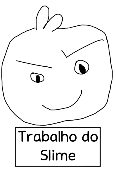 Trabalho do Slime
