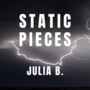Static Pieces (Spanish)