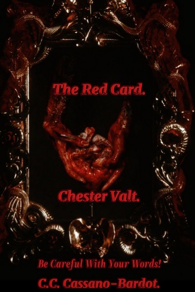 Chester Valt, Red card