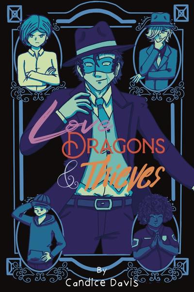 Love Dragons And Thieves 