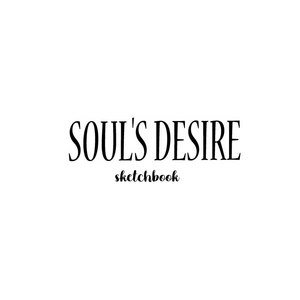 Soul's desire: Sketchbook