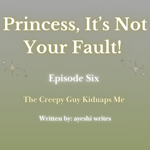 The Creepy Guy Kidnaps Me