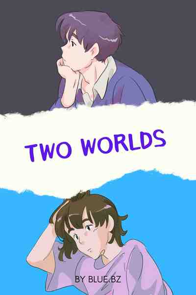 Two Worlds