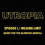 Utropia: Quest for the Glorious Asspull