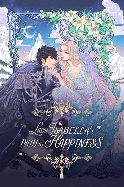 Lady Isabella's Path To Happiness