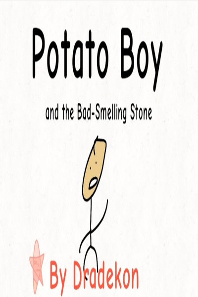 Potato Boy and the Bad Smelling Stone