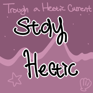 Through a Hectic Current