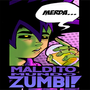 MALDITO MUNDO ZUMBI!