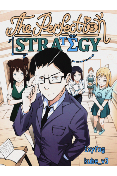 The Perfection Strategy